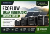 EcoFlow Solar Generators: The Complete Buyer’s Guide (2026)